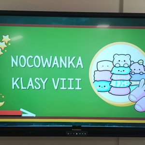 Nocowanka klasy VIII